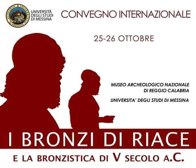 Riace Bronzes and the bronzes of the 5th century a. C. International Conference, on October 25th and 26th