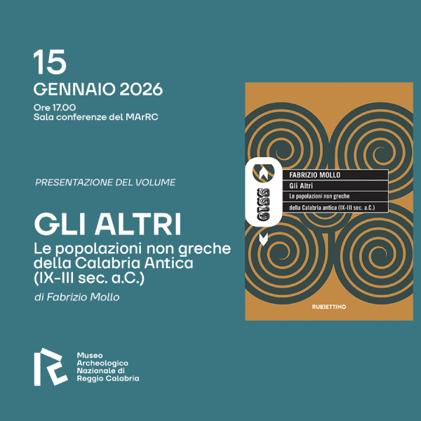 Al MArRC la presentazione del volume “Gli Altri. Le popolazioni non greche della Calabria antica”